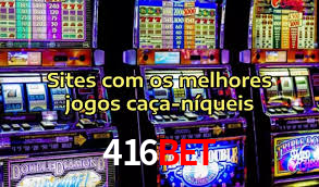 Sinta a adrenalina dos jogos de cassino com 416bet